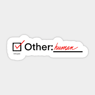 Check “Other” for a race question Sticker